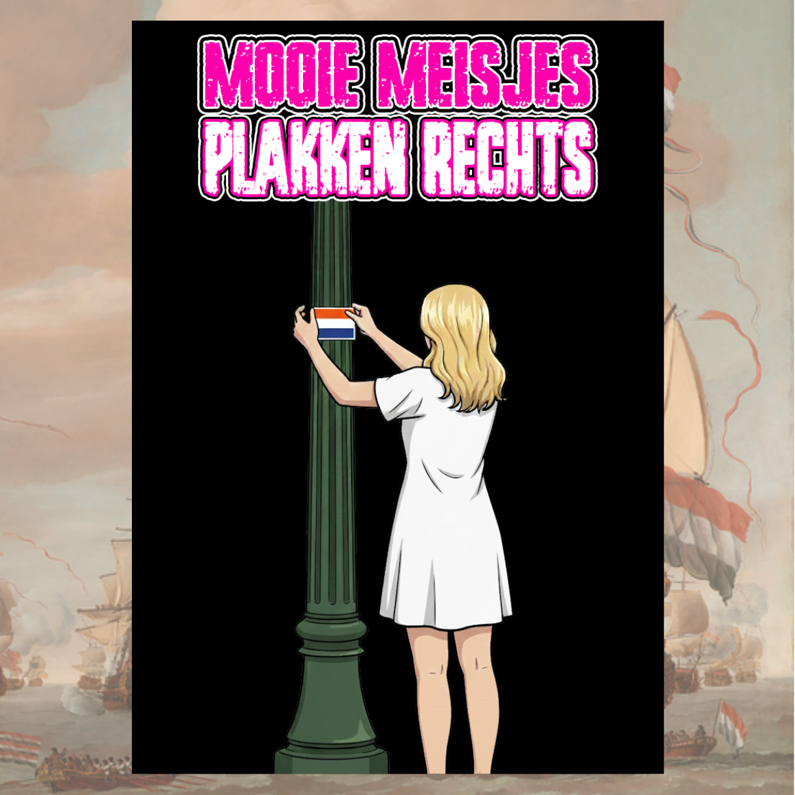 “Mooie Meisjes Plakken Rechts” - Sticker